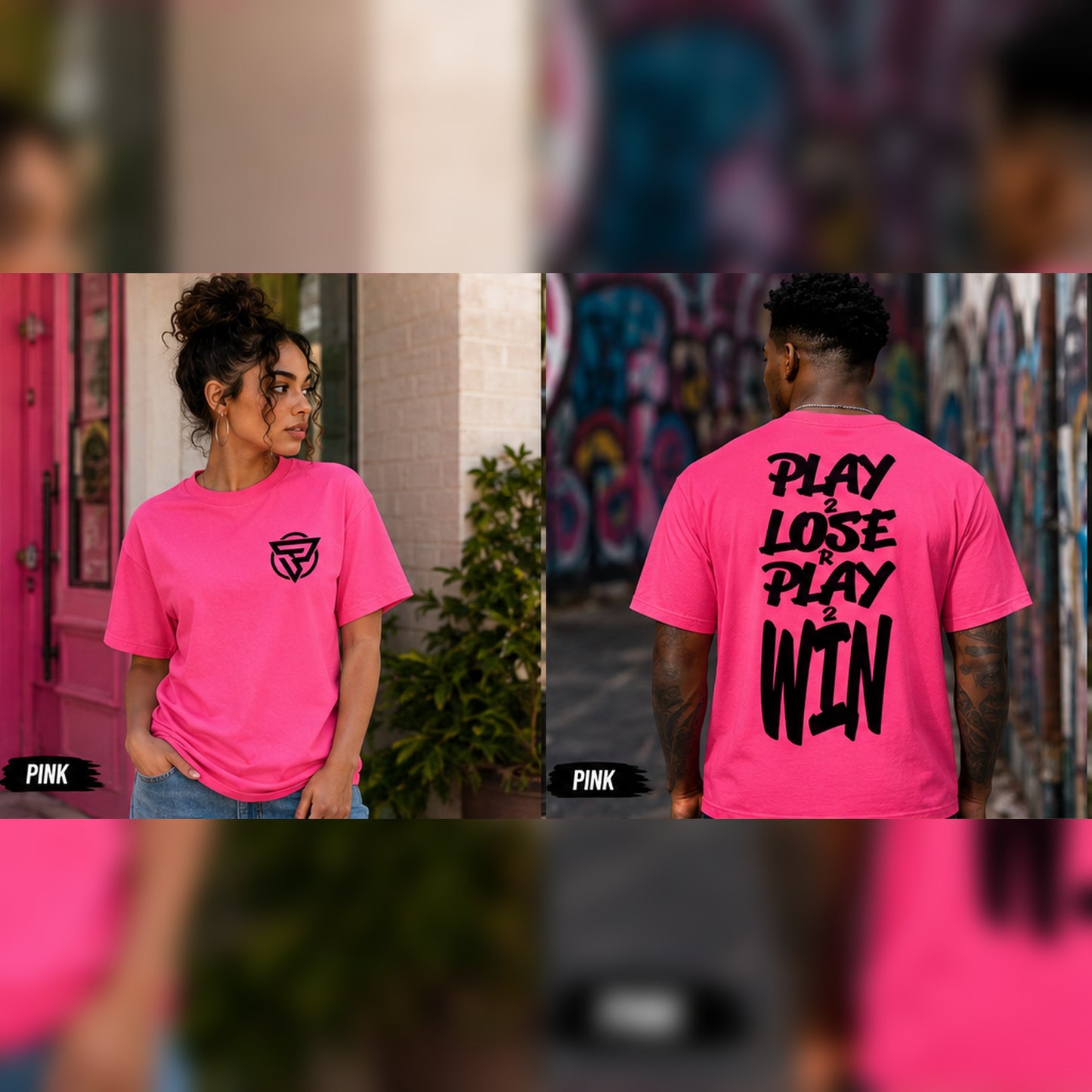 Pink Play 2 Lose R Play 2 Win graphic tee front chest logo and large back print